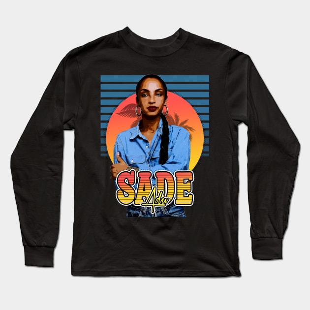 Retro Flyer Style Sade Adu Fan Art Design Long Sleeve T-Shirt by Now and Forever